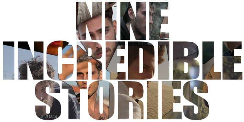 9 Incredible stories
